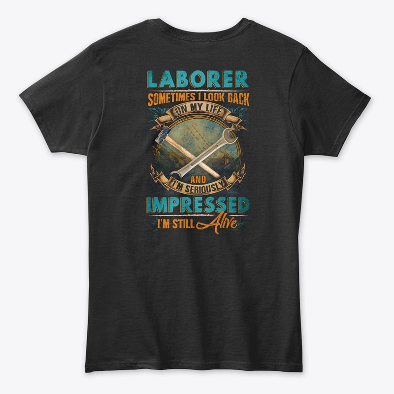 Laborer's Life 