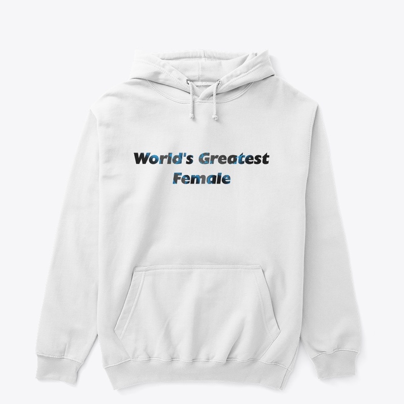 World Greatest Female