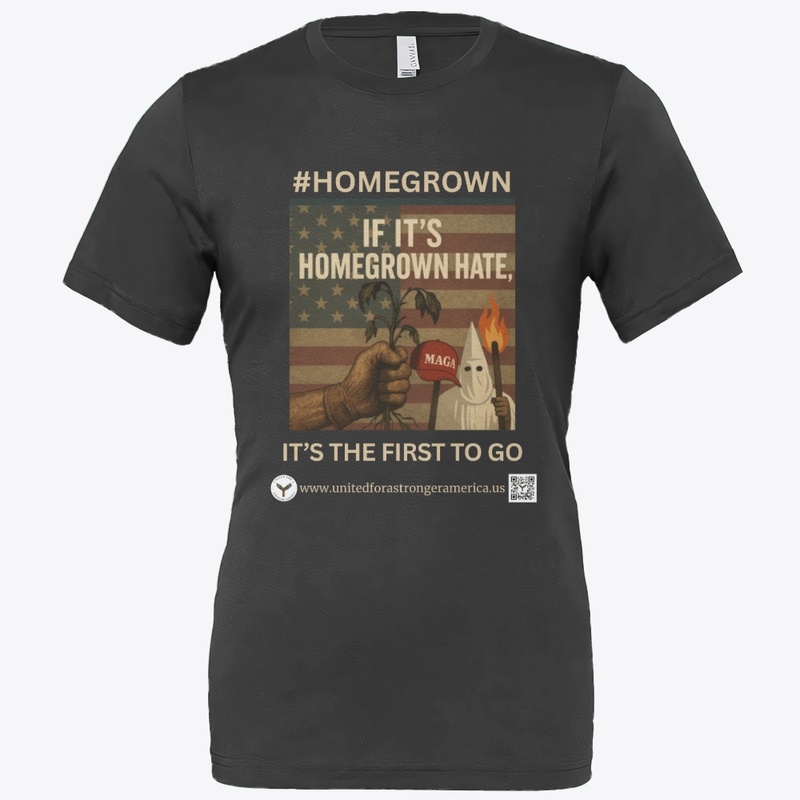 #HOMEGROWN, IF IT'S HATE