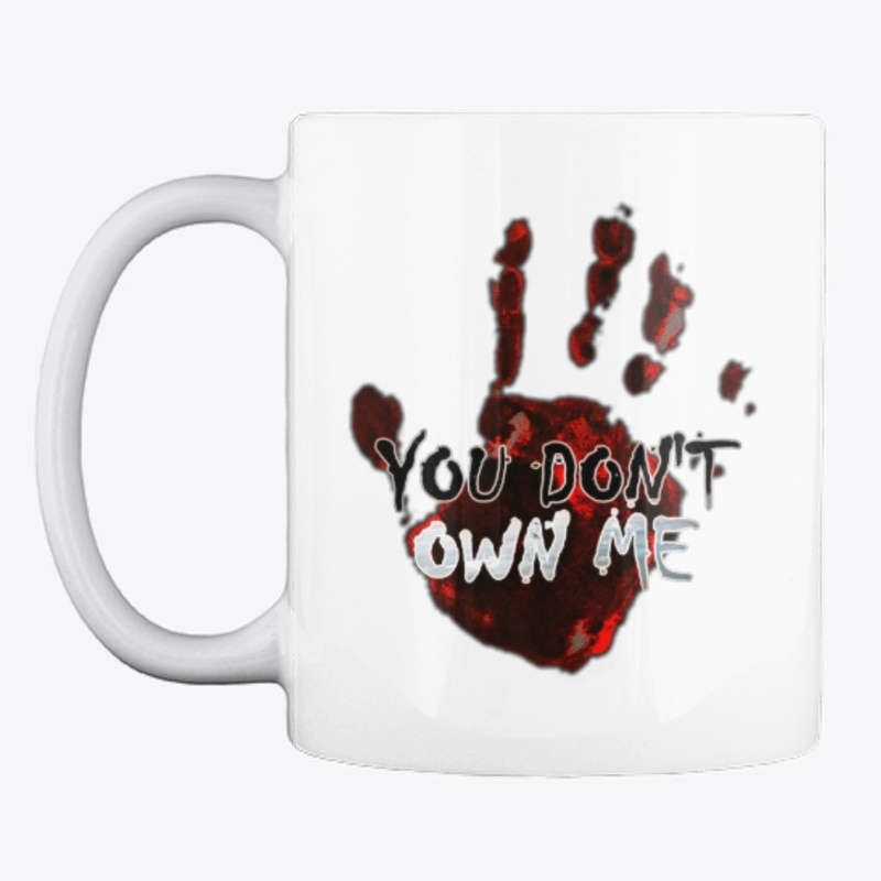 You Don't Own Me