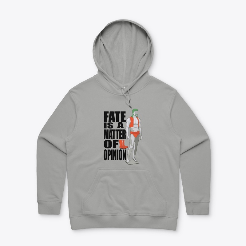 Fate is a Matter of Opinion (Clothing)