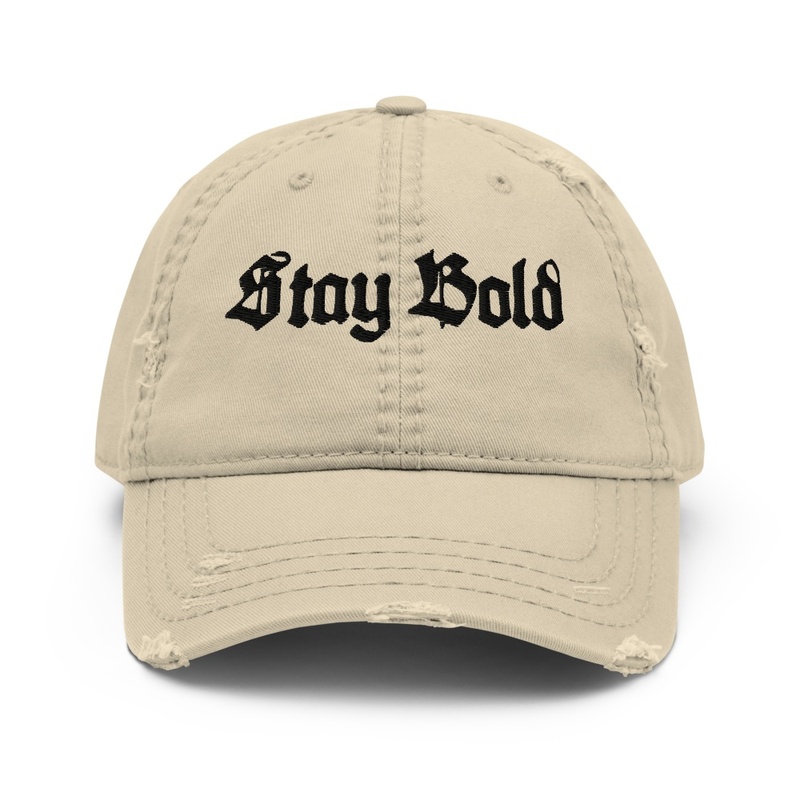 Stay Bold Hat