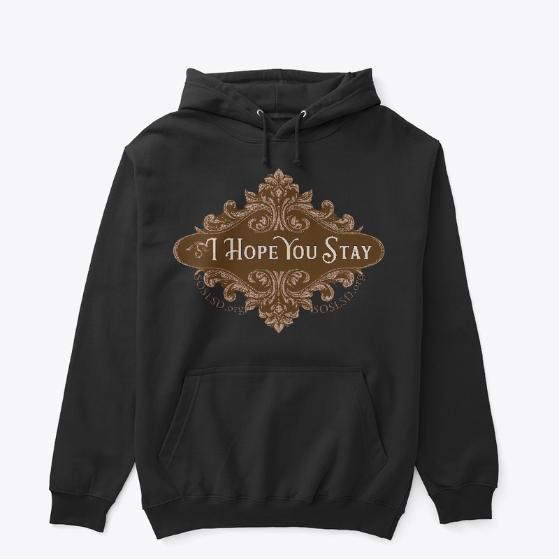 Hope You Stay hoodie in chocolate sepia