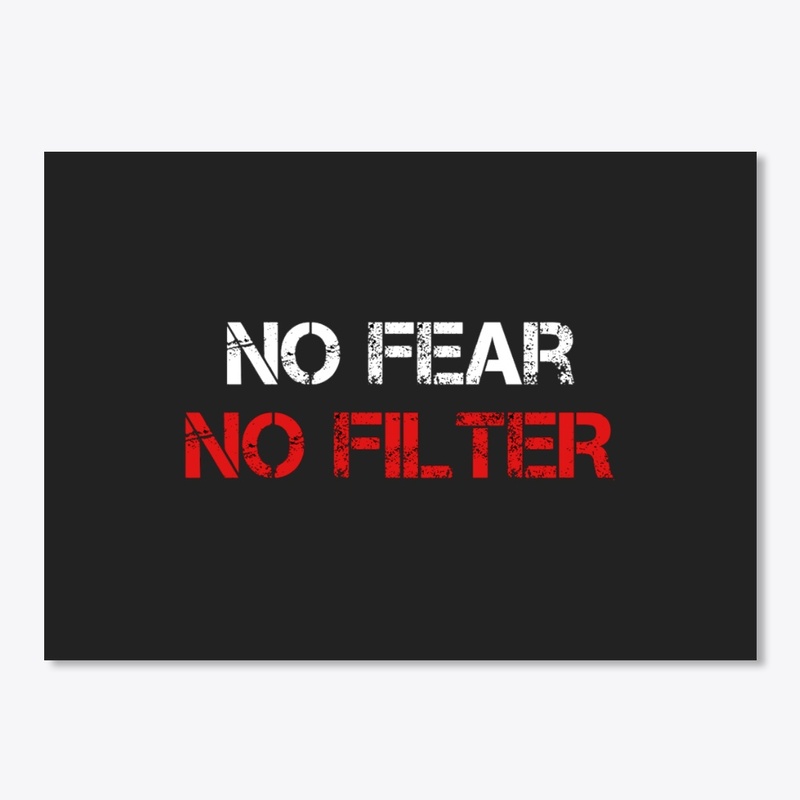 NO FEAR NO FILTER Series 2