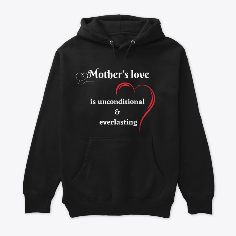 "Mom's Love, Always and Forever"