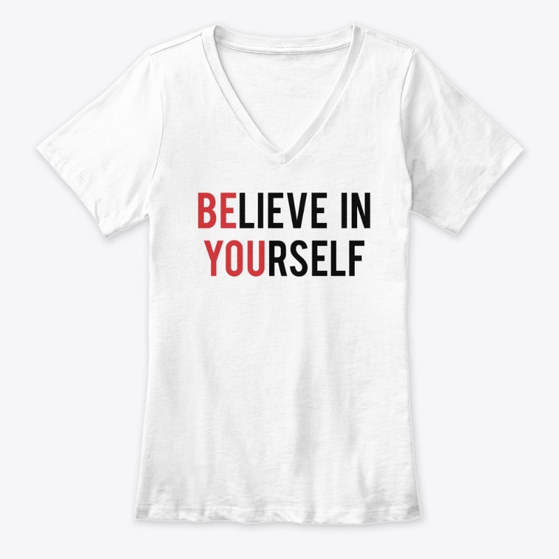 Believe in yourself