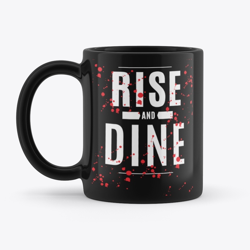 Rise and Dine