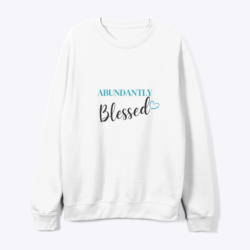 Abundantly Blessed