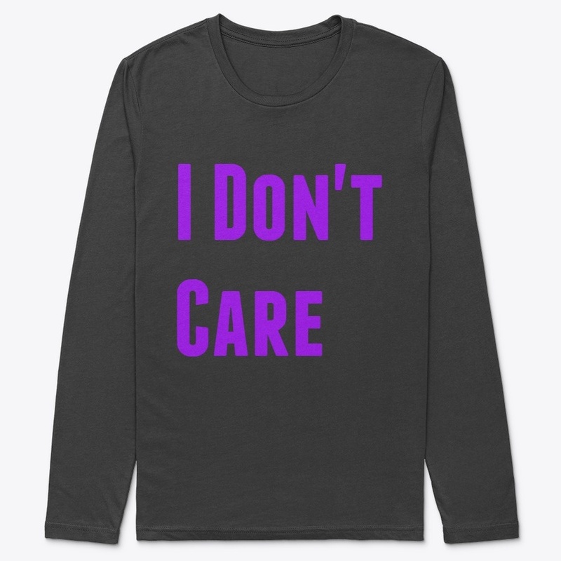 I Don't Care