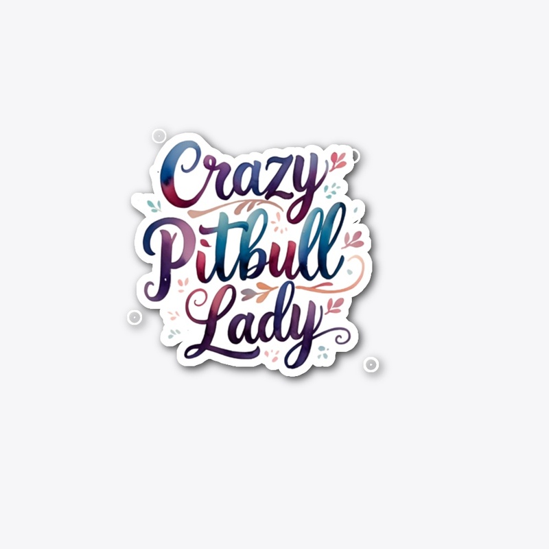Crazy Pitbull  Lady