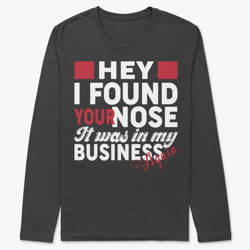 Hey I Found Your Nose