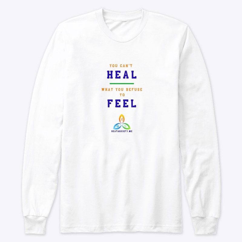 You Can't HEAL What You Refuse to FEEL