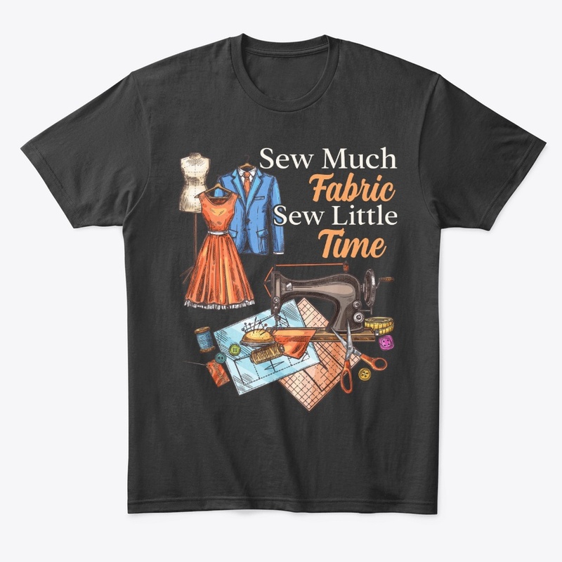 Funny Sewing Lover Gift Sew Little Time