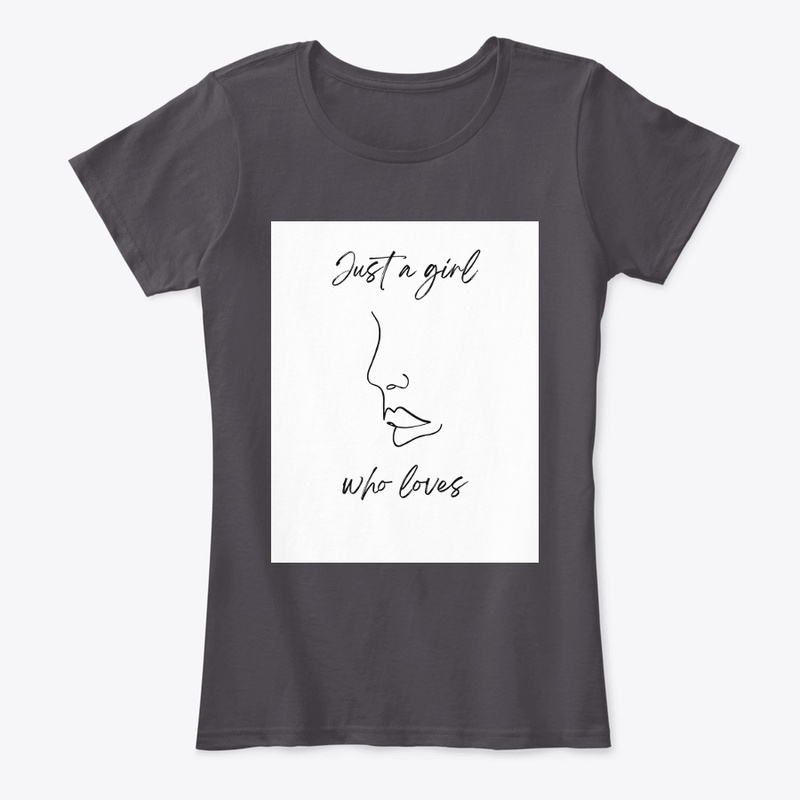 Girls love t shirt