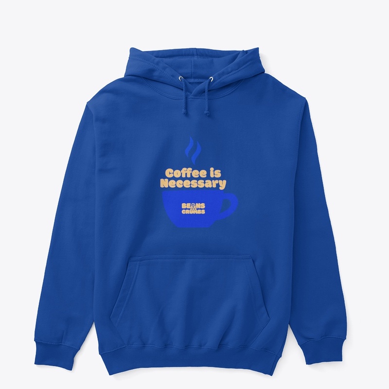 Coffee is Necessary Winter Collection