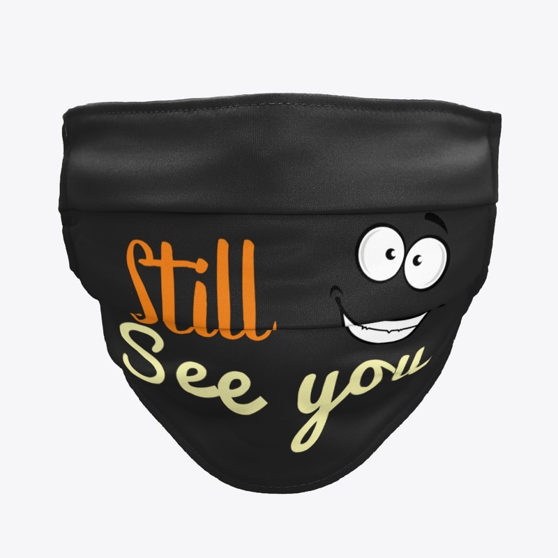 still see you 