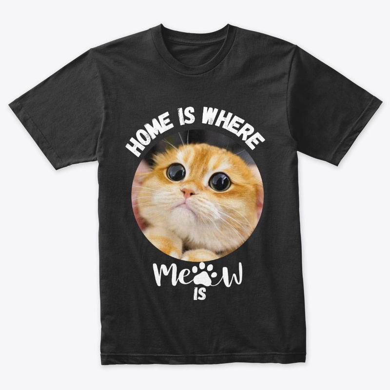HOME IS WHERE MEOW IS