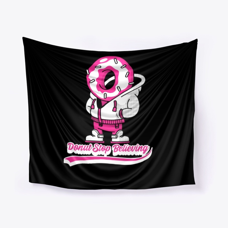 Donut Stop Believing Positive Pink Sprin