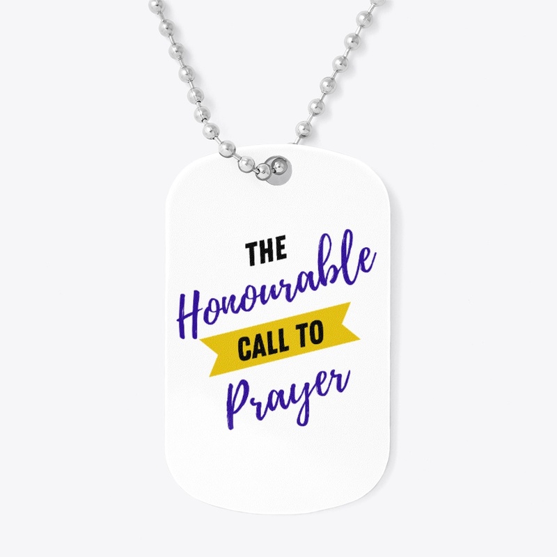 The Honourable Call to Prayer