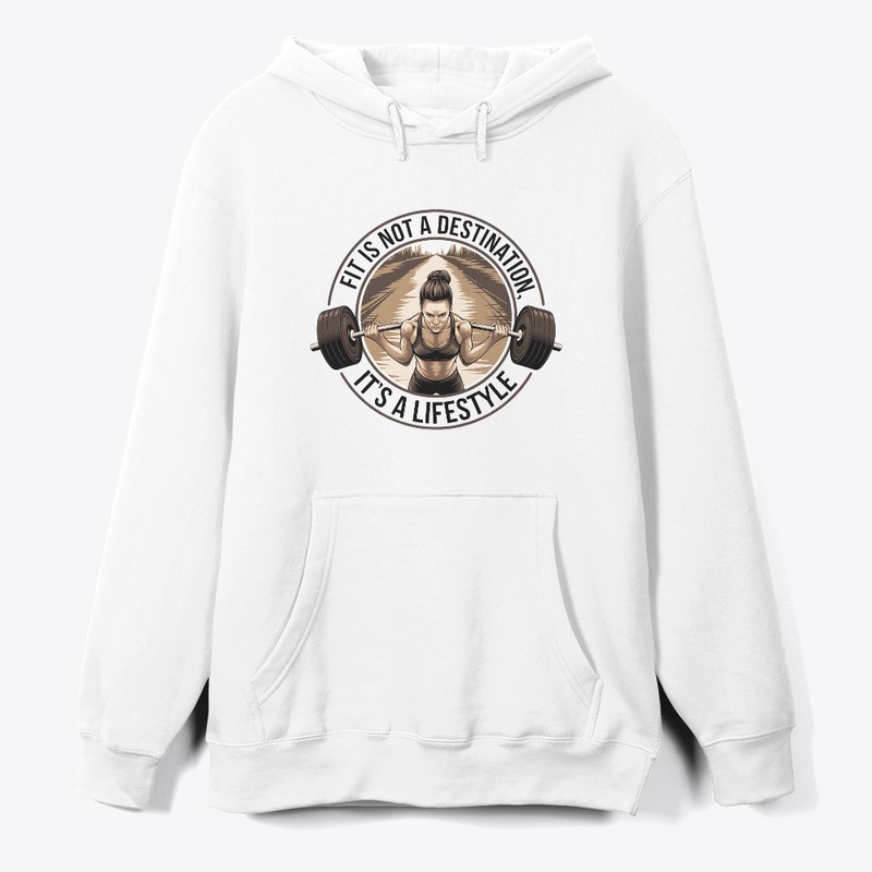 Fit is Not a Destination It's  Lifestyle