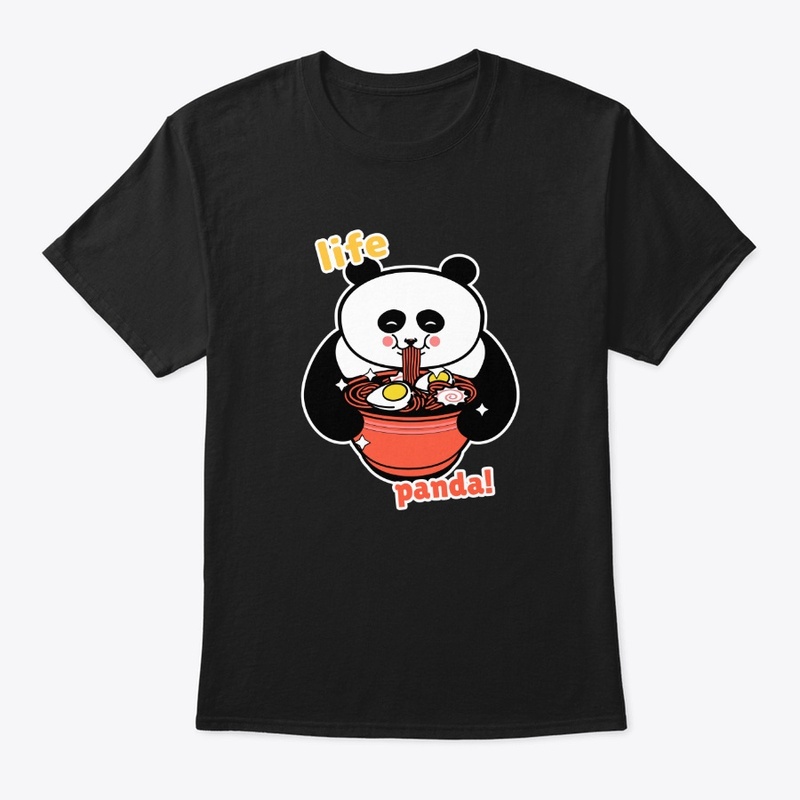 panda Life panda Eat t-shirt