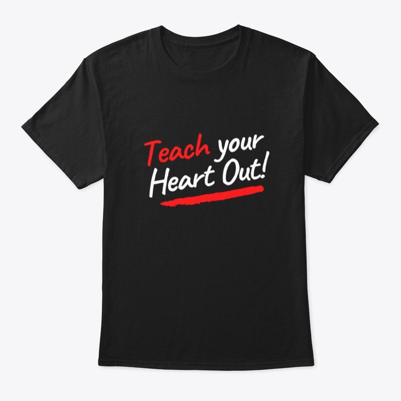 teach your heart out