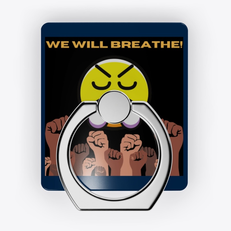 We Will Breath!