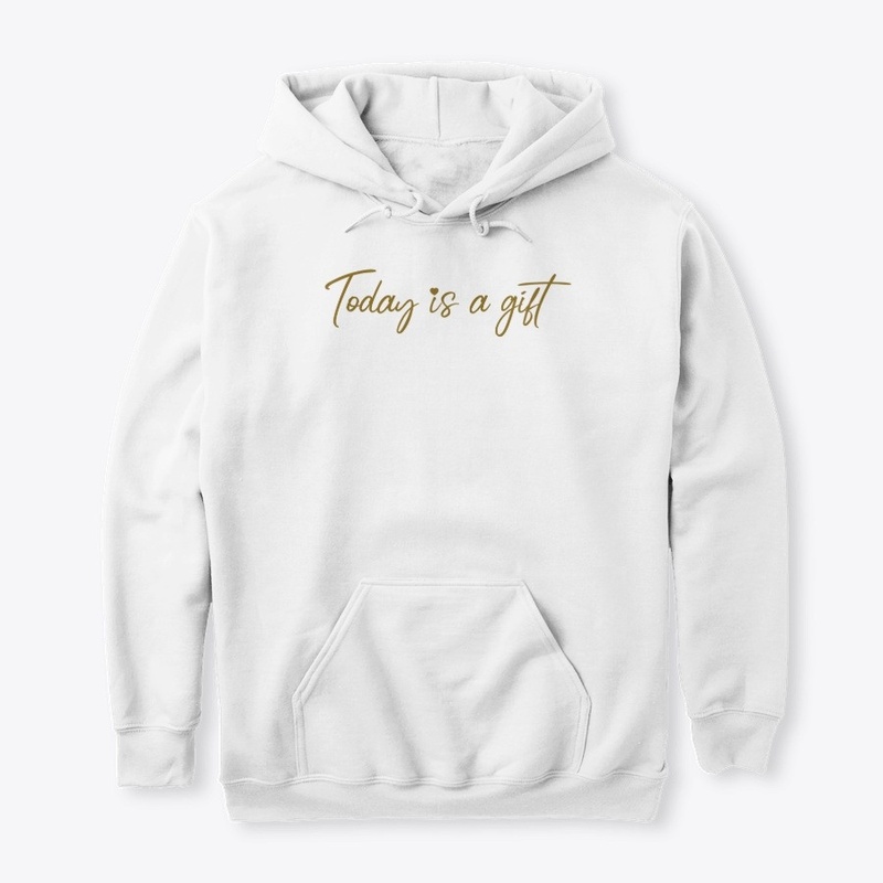 Today is a gift