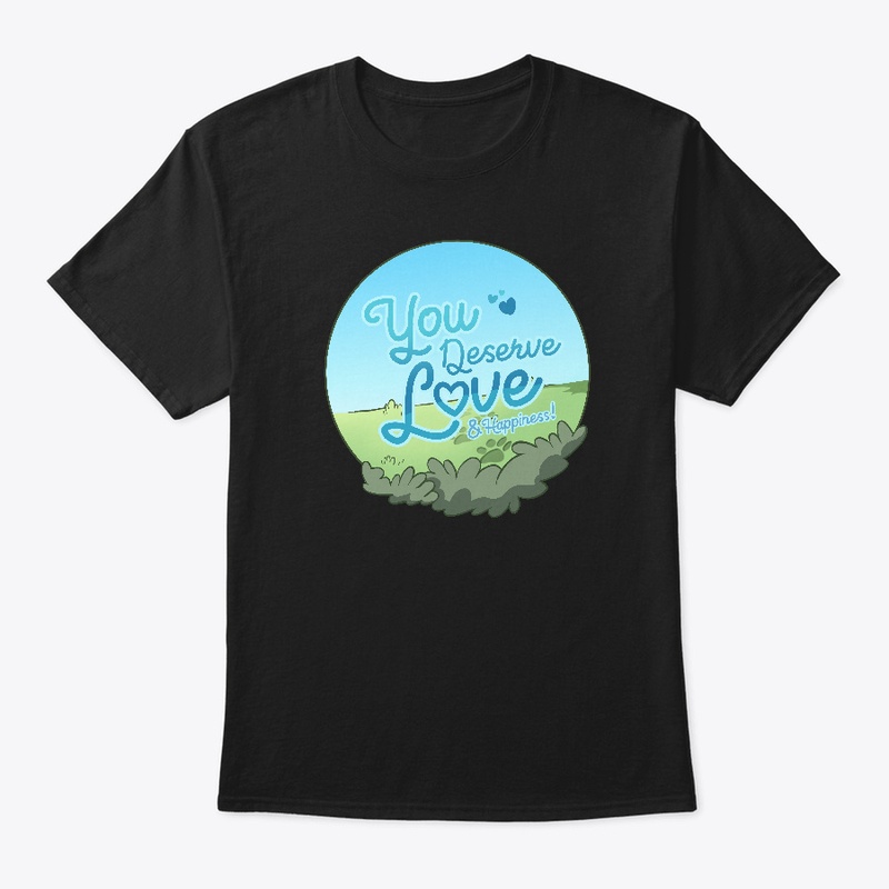 You deserve love