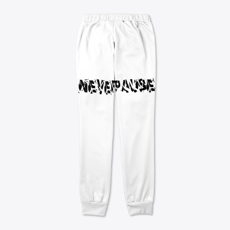 Never Pause