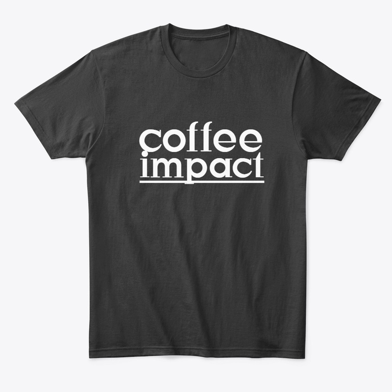 coffee impact t-shirt
