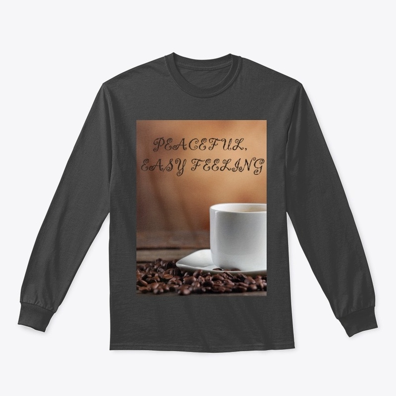 Peaceful Easy Feeling Coffee