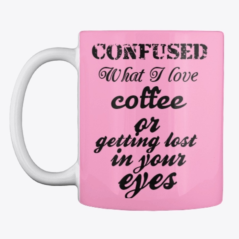 Coffee Mug  lost in eyes quote