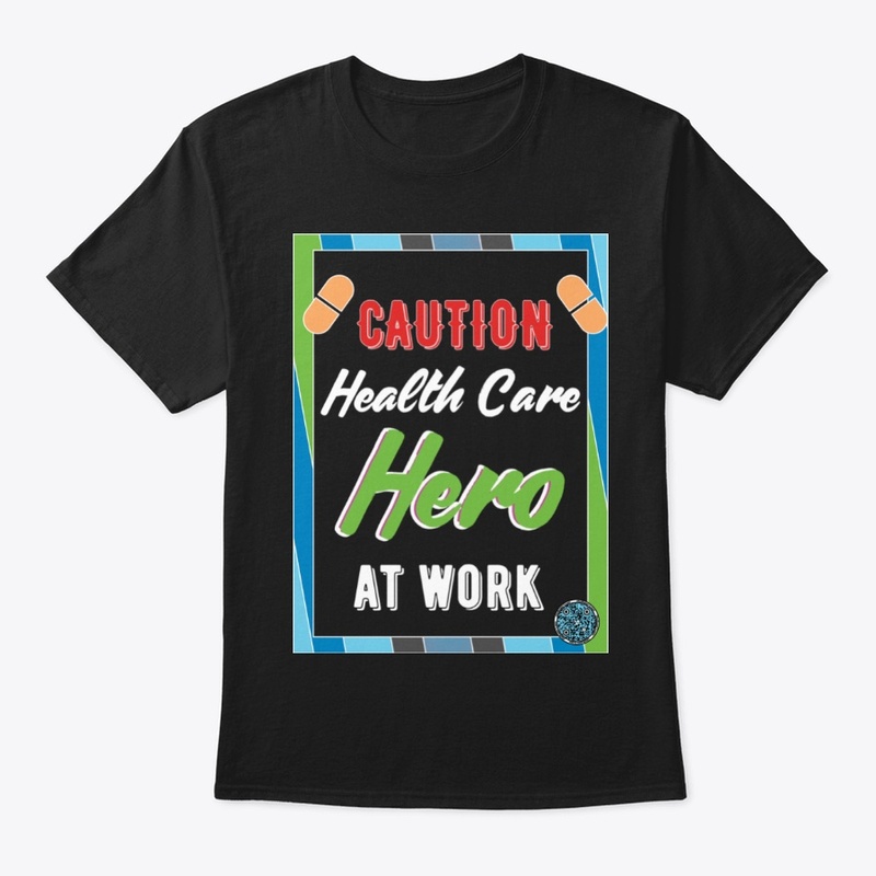 Caution Health Care Hero at Work grbk
