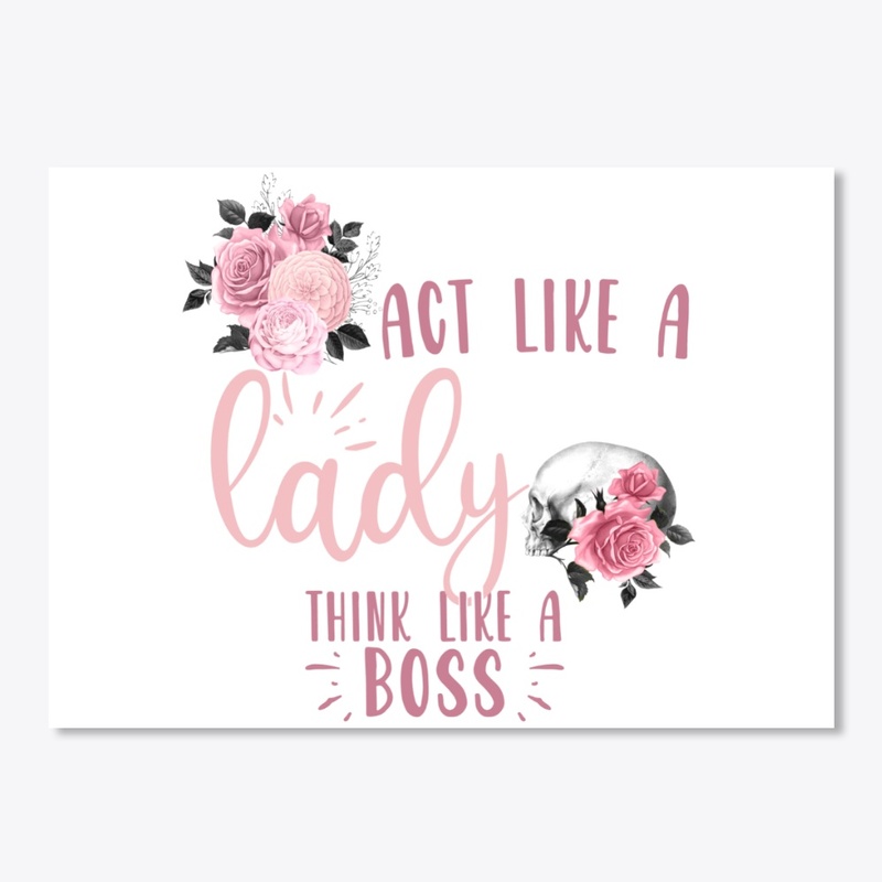 Act like a lady