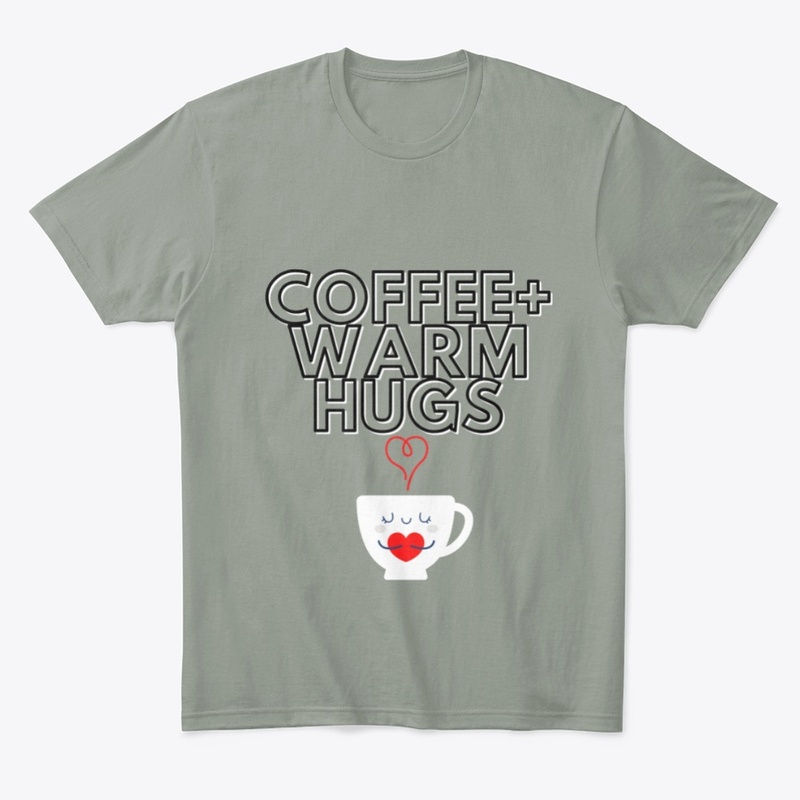 Coffee Plus Warm Hugs 