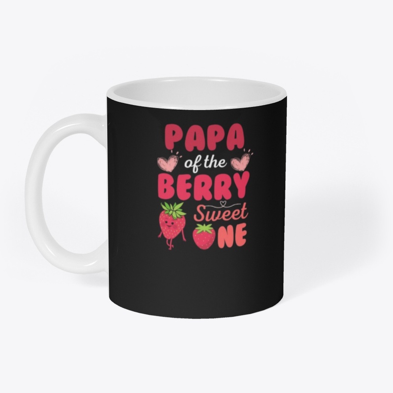 PAPA OF THE BERRY SWEET ONE
