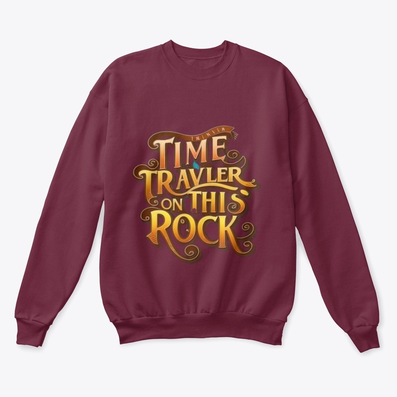 "Time traveler on this rock,"