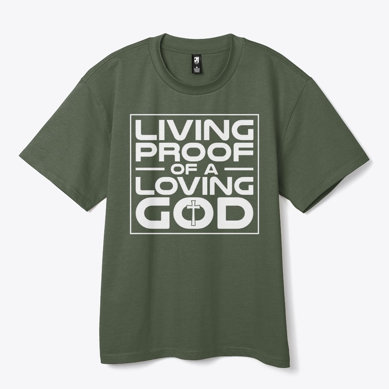 Living Proof Loving God Design