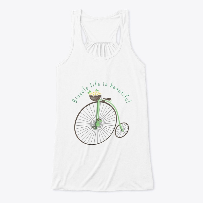 Bicycle Life Is Beautiful