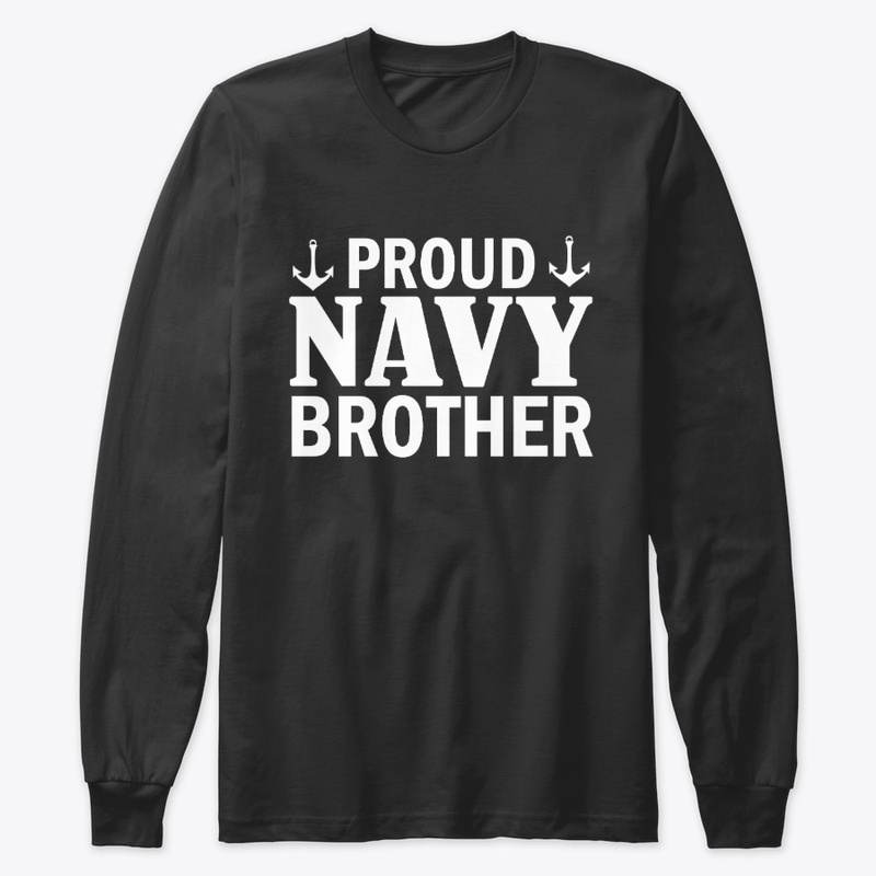 Proud Navy Brother Veterans Day Shirts