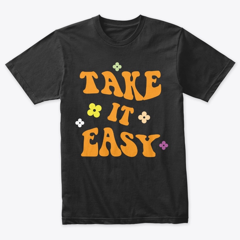 Take it easy Hoodie Gift For Her