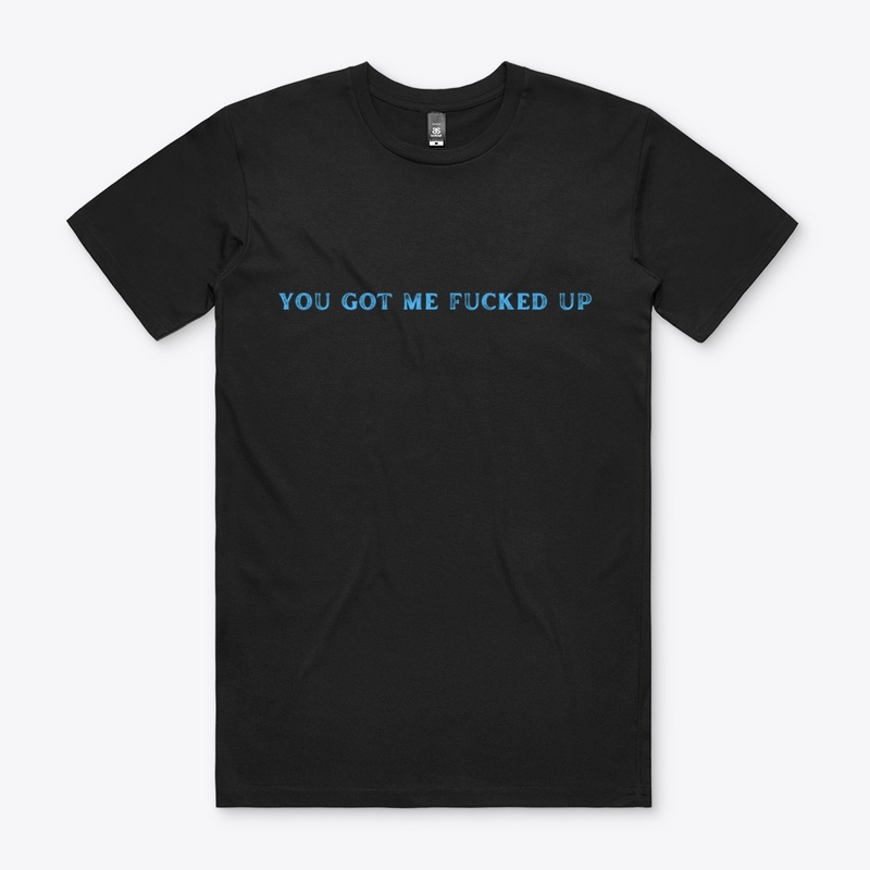 You got me