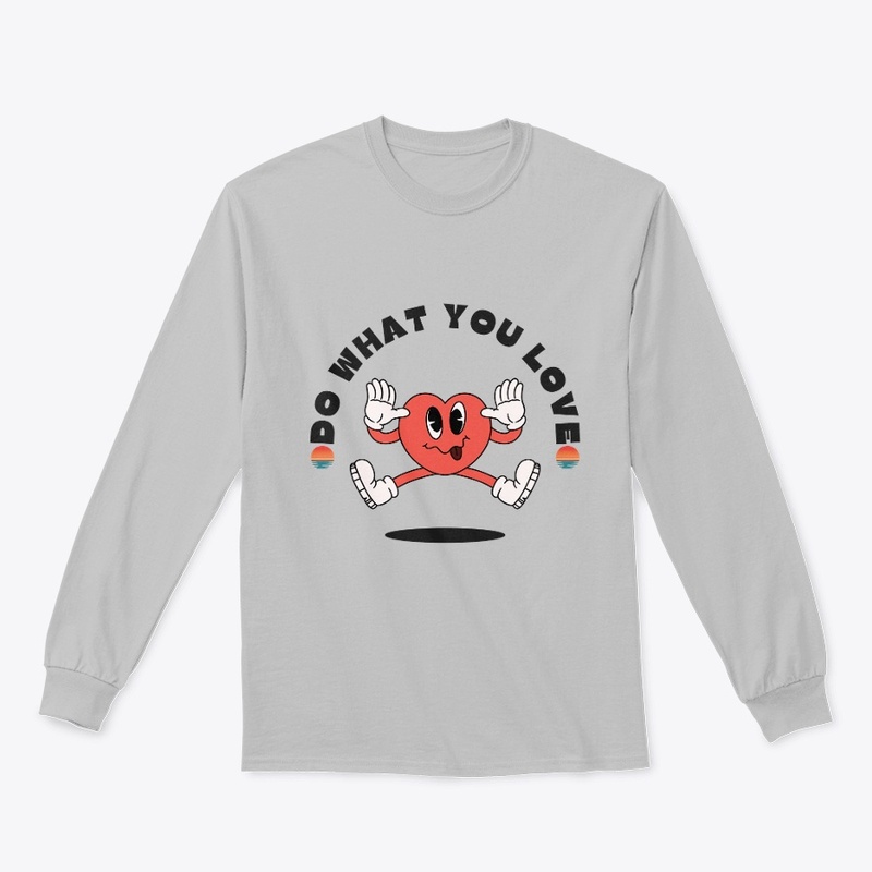 Do what you love - Lite