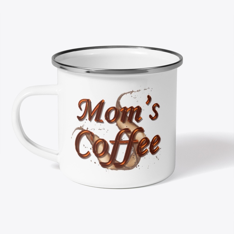 Mom's Coffee Typography