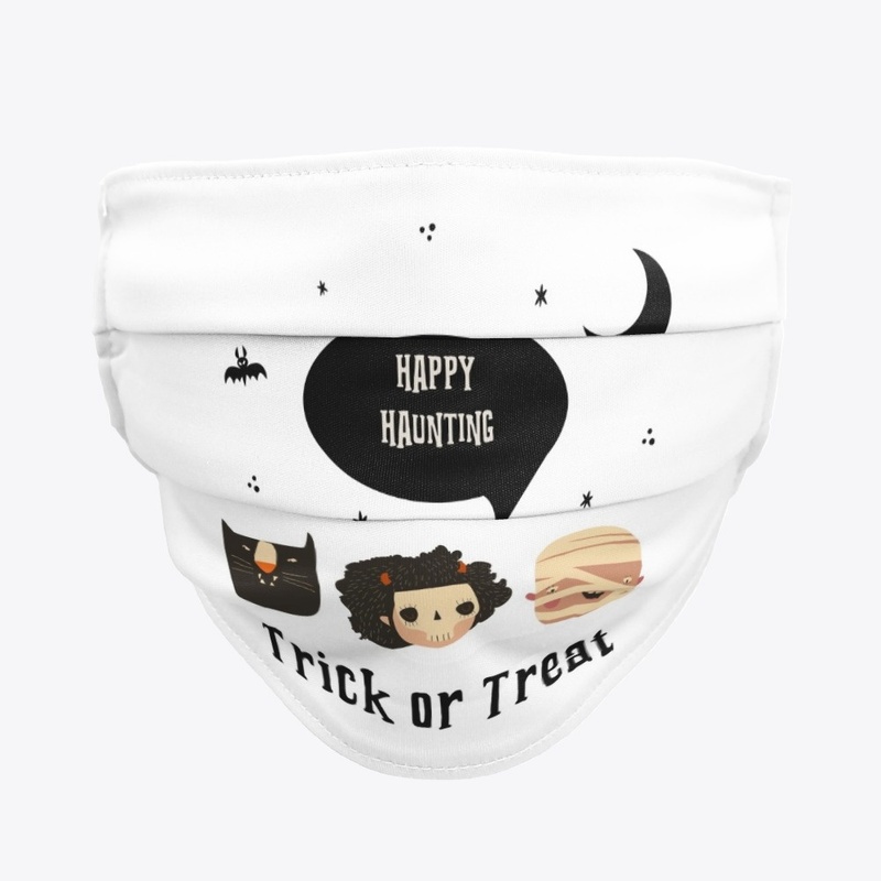 Happy Haunting - trick or treat