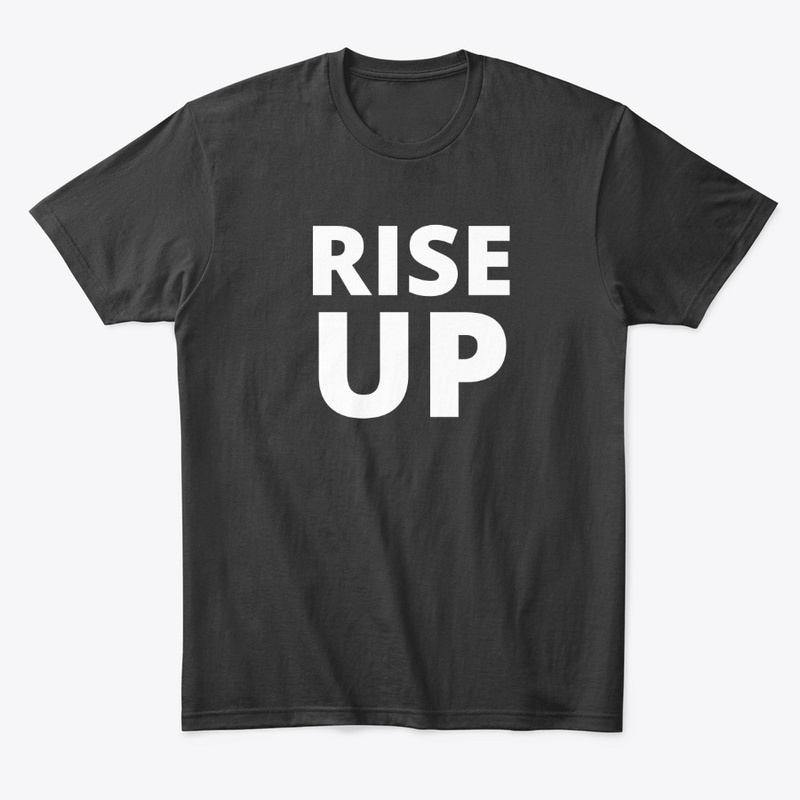Rise Up 