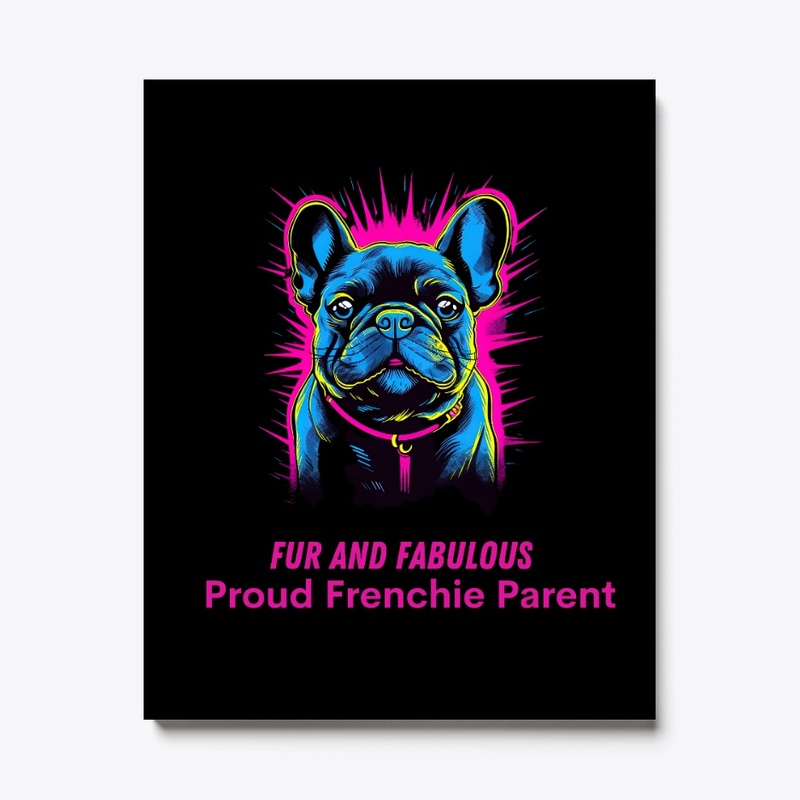 Pink Frenchie: Fur and Fabulous
