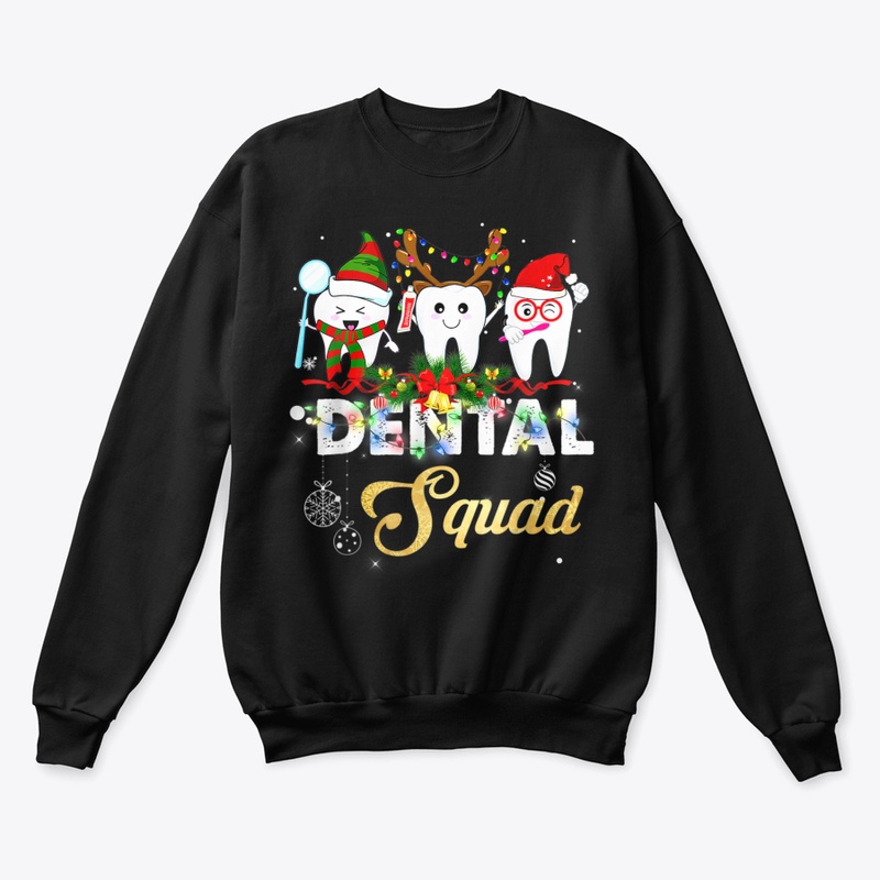 DENTIST HYGIENIST CHRISTMAS DENTAL SQUAD