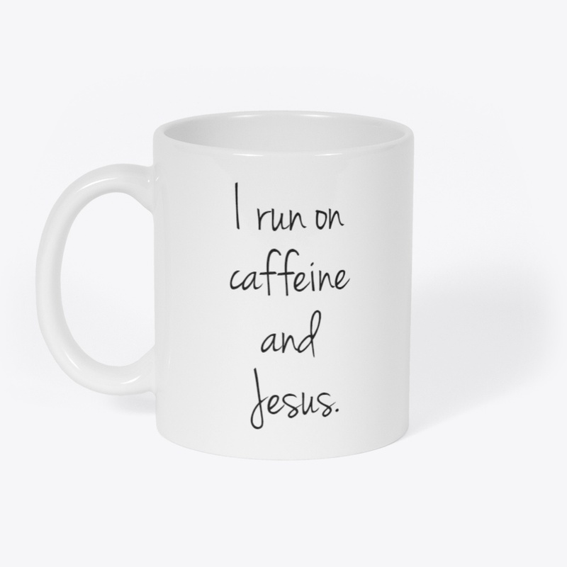 Caffeine and Jesus Mug